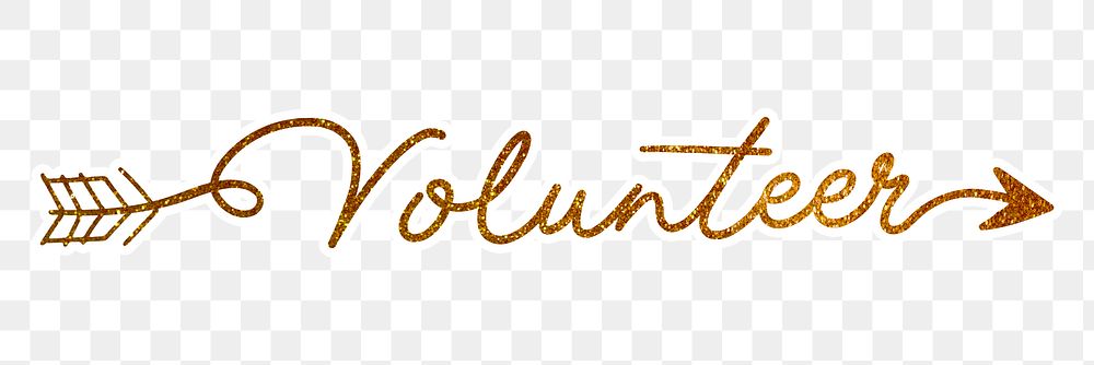 PNG volunteer word, gold glittery calligraphy, digital sticker with white outline in transparent background