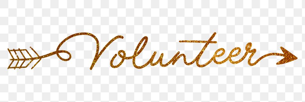 Volunteer png, gold glittery calligraphy digital sticker in transparent background