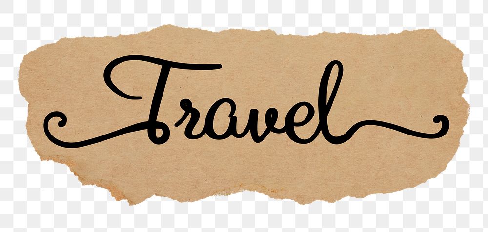 Travel word png, black calligraphy on torn paper, transparent background