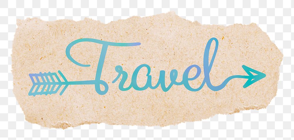 Travel word png, blue calligraphy text, torn paper in transparent background
