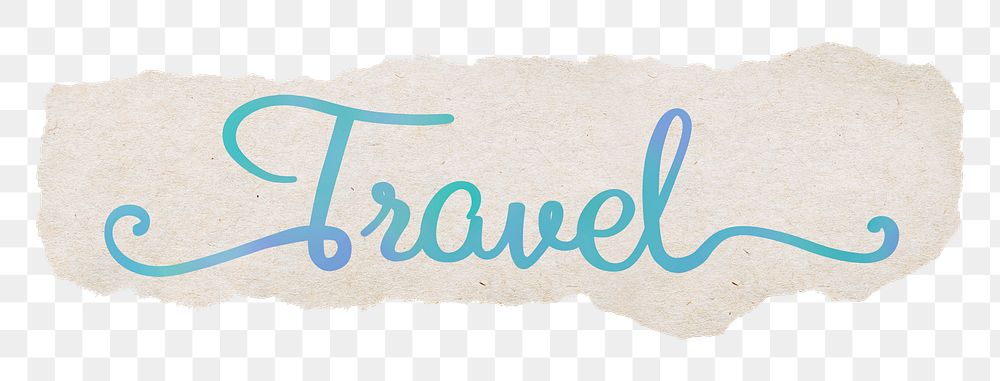 Travel word png, blue calligraphy text, ripped paper in transparent background