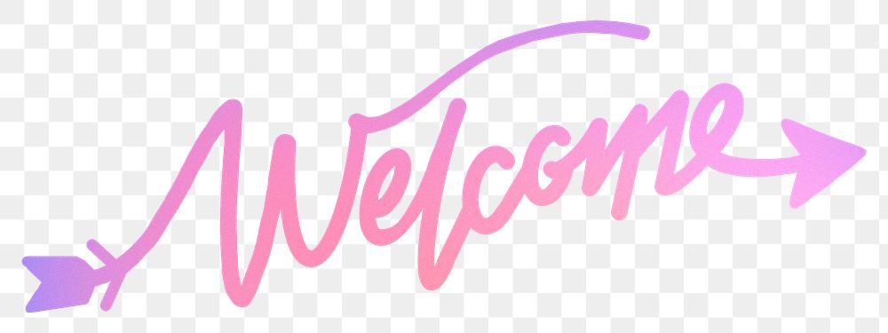 Welcome png sticker, pink aesthetic calligraphy text in transparent background