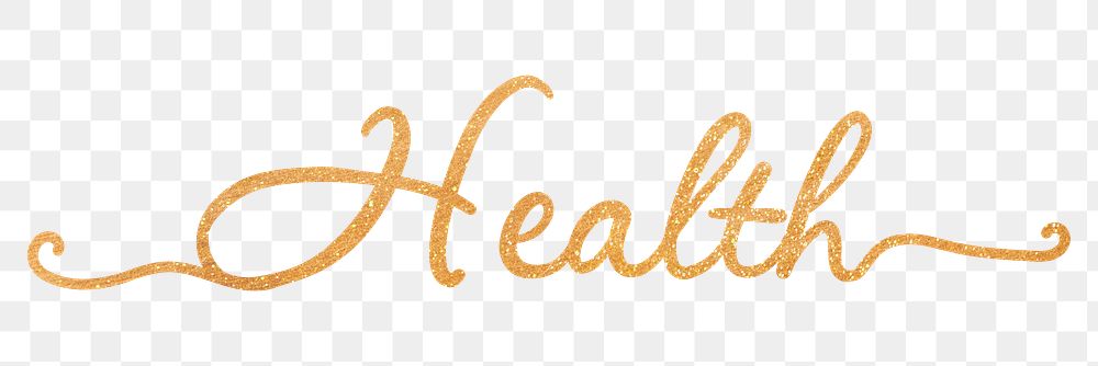 Health png word, gold glittery calligraphy digital sticker in transparent background
