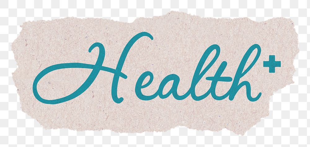 Health sticker png, ripped paper, blue calligraphy text in transparent background