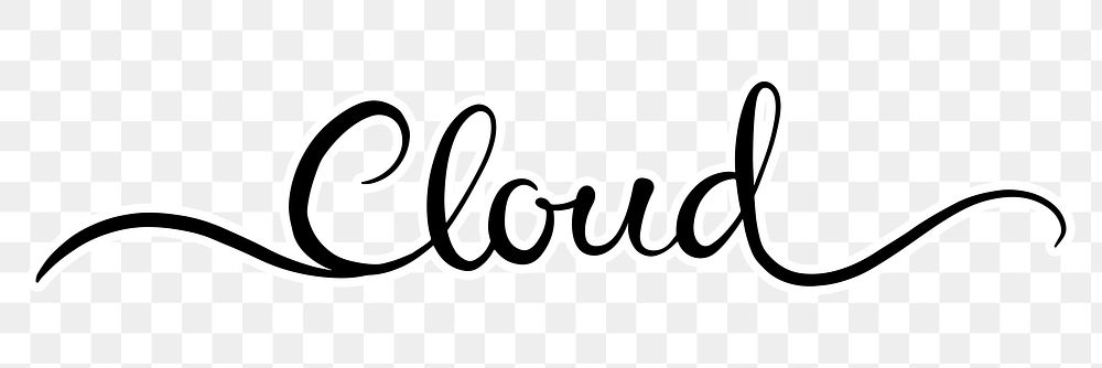 Cloud png word, minimal black calligraphy, digital sticker with white outline in transparent background