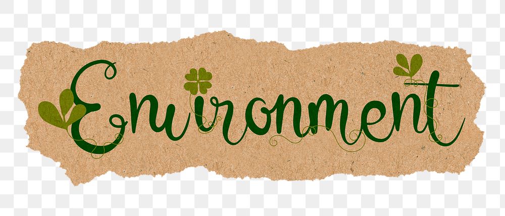 PNG environment word, DIY ripped paper, green calligraphy in transparent background