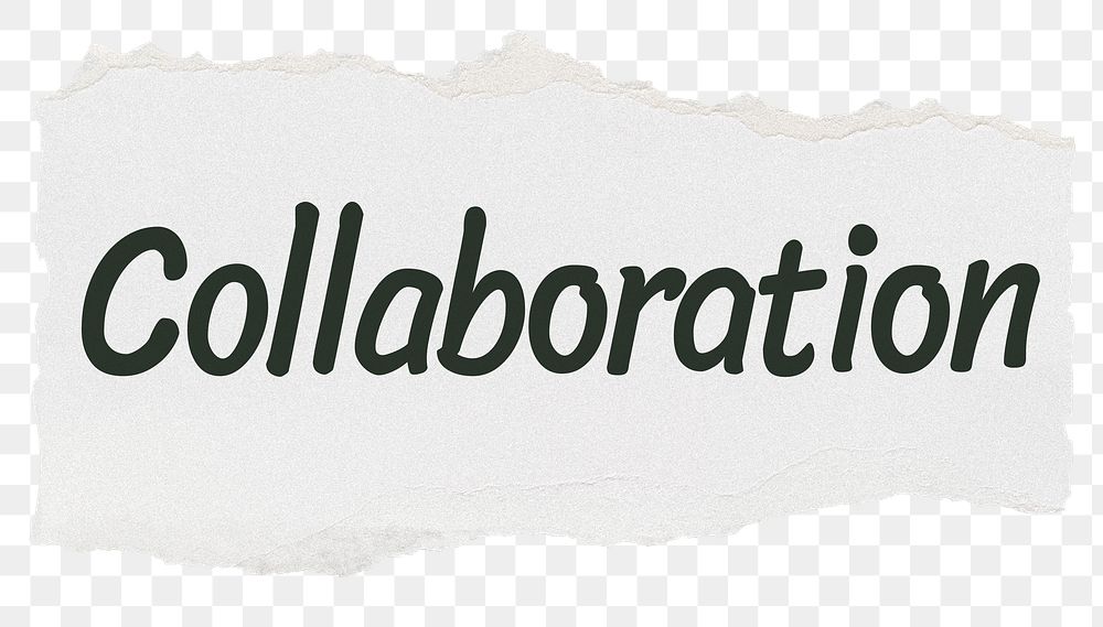 Collaboration png word sticker typography, torn paper, transparent background