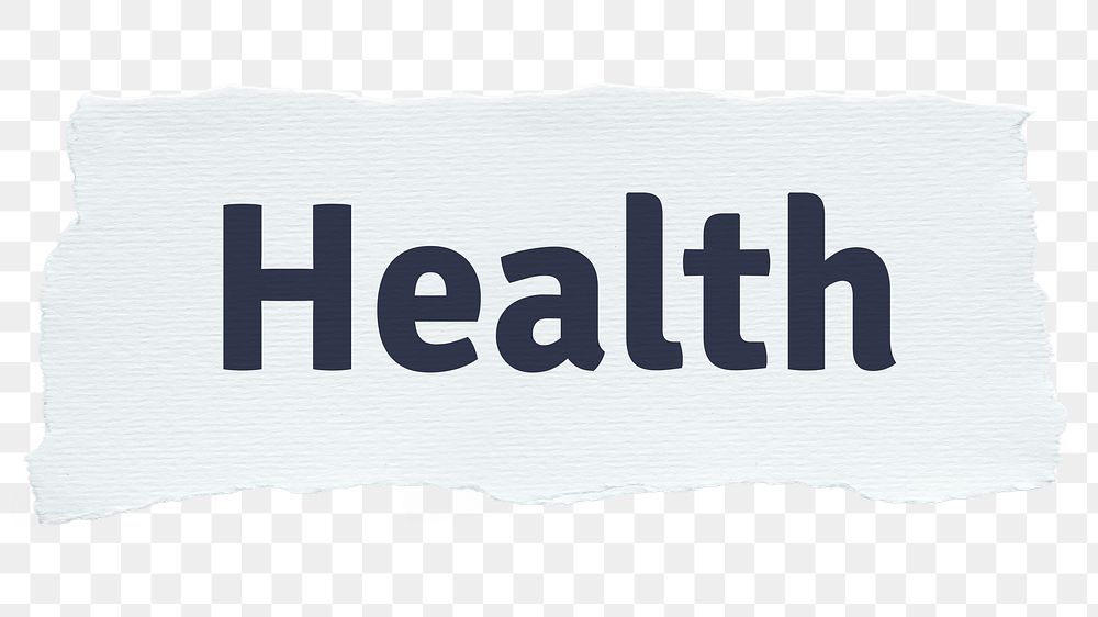 Health png word sticker typography, torn paper, transparent background