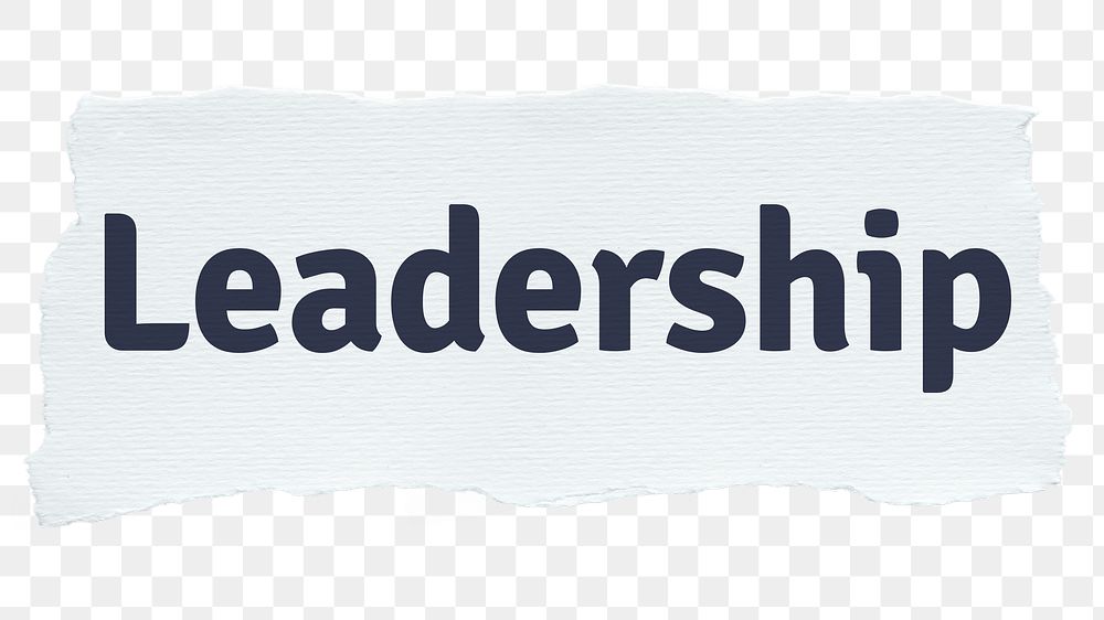 Leadership png word sticker typography, torn paper, transparent background