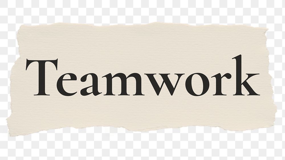 Teamwork png word sticker typography, torn paper, transparent background