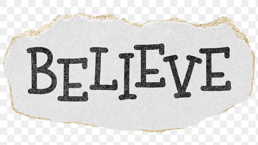 Believe png word sticker typography, transparent background