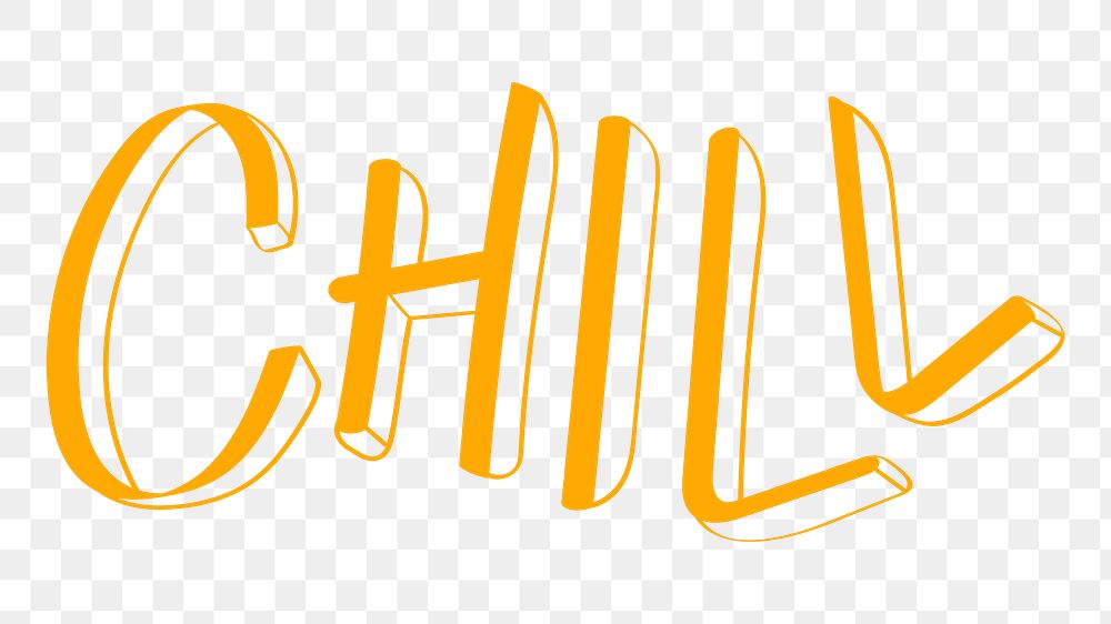 Chill png word sticker typography, transparent background