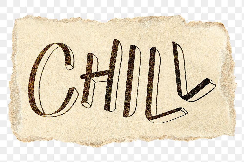 Chill png word sticker typography, transparent background