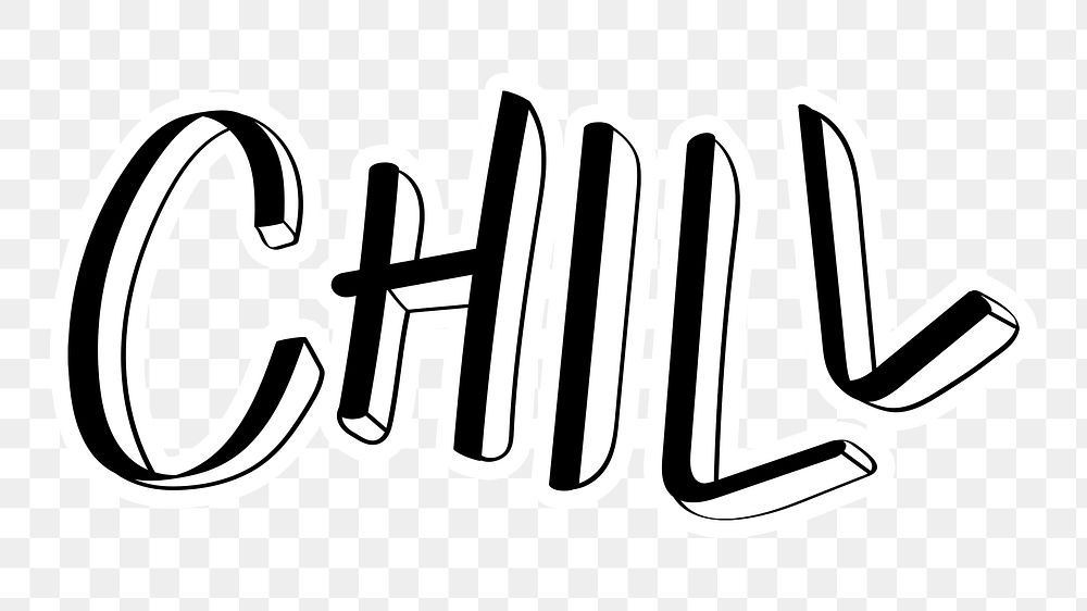 Chill png word sticker typography, transparent background