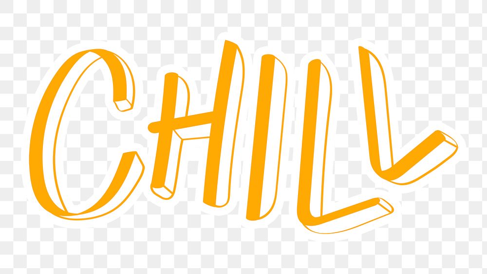 Chill png word sticker typography, transparent background