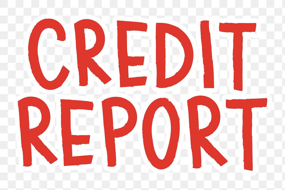 Credit report png word sticker typography, transparent background