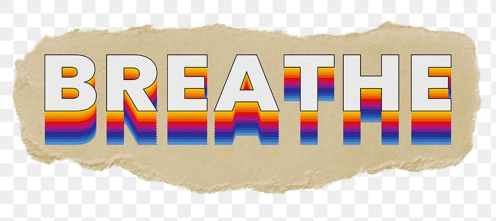 Breathe png ripped paper word sticker typography, transparent background