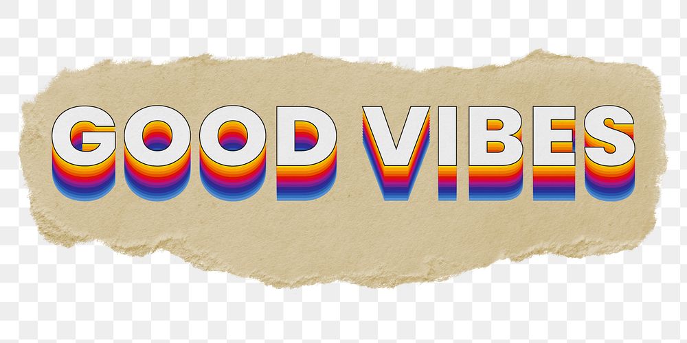 Good vibes png ripped paper word sticker typography, transparent background