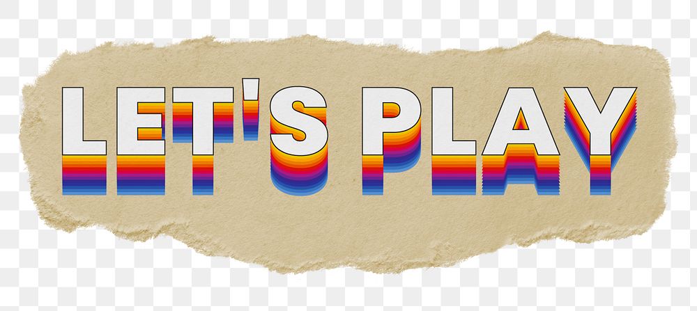 Let's play png ripped paper word sticker typography, transparent background