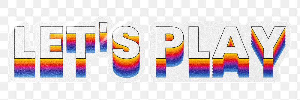 Let's play png word sticker typography, layered retro font, transparent background