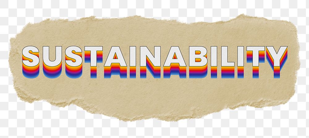 Sustainability png ripped paper word sticker typography, transparent background