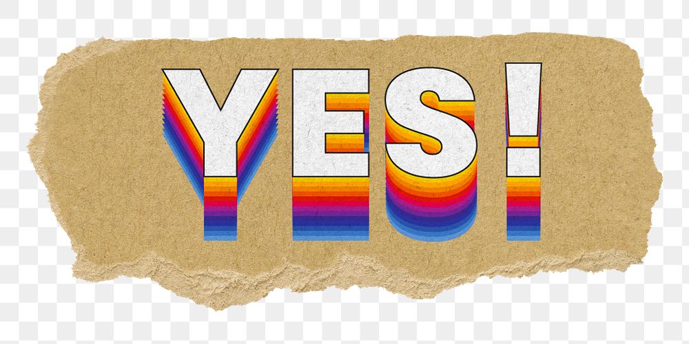 Yes! png ripped paper word sticker typography, transparent background