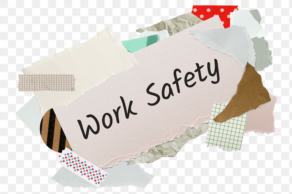 Work safety png word sticker, aesthetic paper collage typography, transparent background