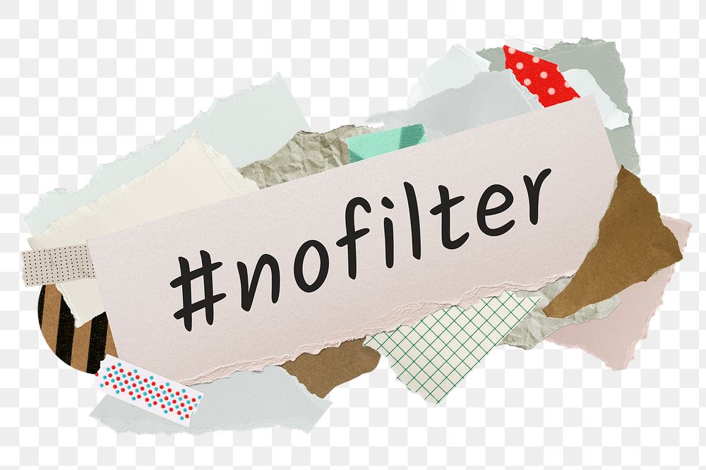 #nofilter png word sticker, aesthetic paper collage typography, transparent background
