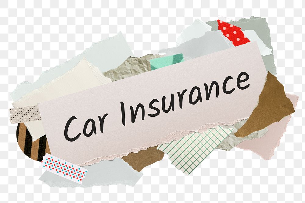 Car insurance png word sticker, aesthetic paper collage typography, transparent background