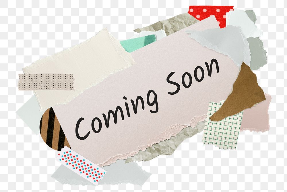 Coming soon png word sticker, aesthetic paper collage typography, transparent background