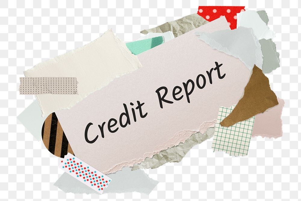 Credit report png word sticker, aesthetic paper collage typography, transparent background