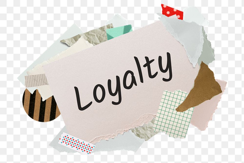 Loyalty png word sticker, aesthetic paper collage typography, transparent background