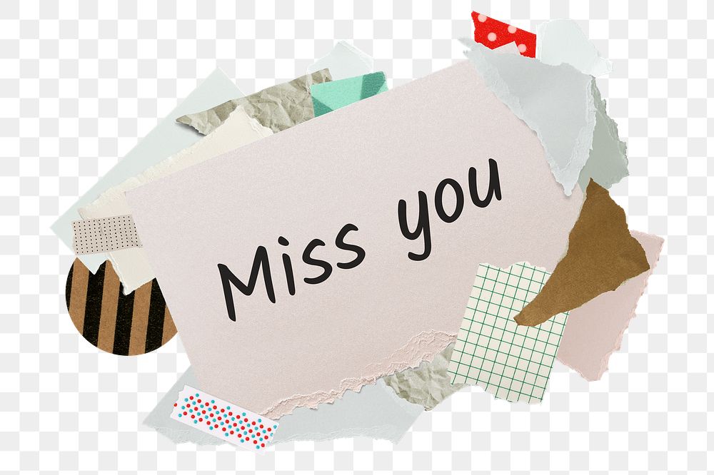 Miss you png word sticker, aesthetic paper collage typography, transparent background