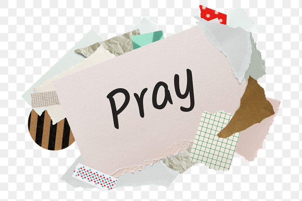 Pray png word sticker, aesthetic paper collage typography, transparent background
