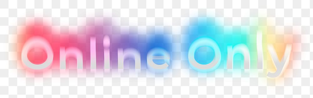 Online only png word sticker, neon psychedelic typography, transparent background