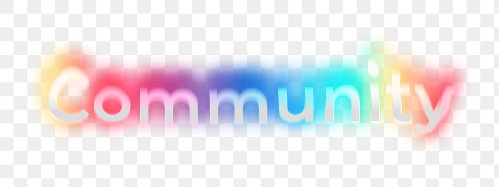 Community png word sticker, neon psychedelic typography, transparent background