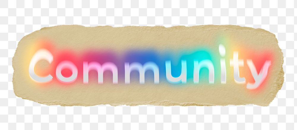 Community png ripped paper word sticker typography, transparent background