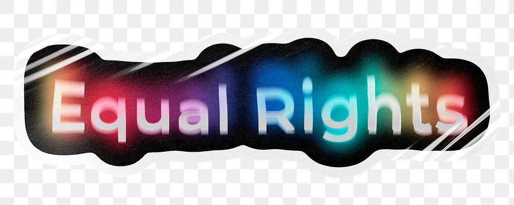 Equal rights png word sticker, neon psychedelic typography, transparent background