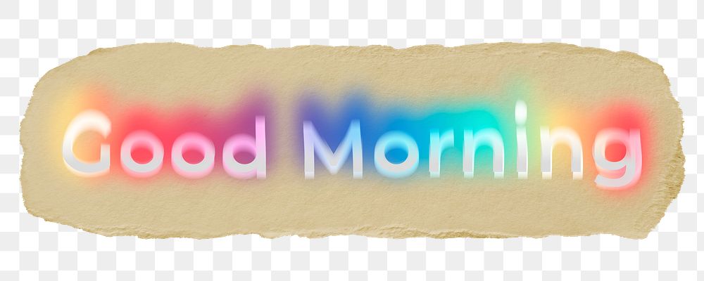 Good morning png ripped paper word sticker typography, transparent background