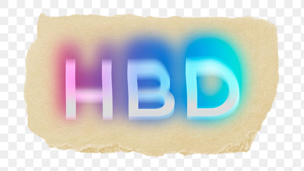 HBD png ripped paper word sticker typography, transparent background