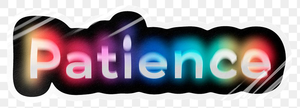 Patience png word sticker, neon psychedelic typography, transparent background