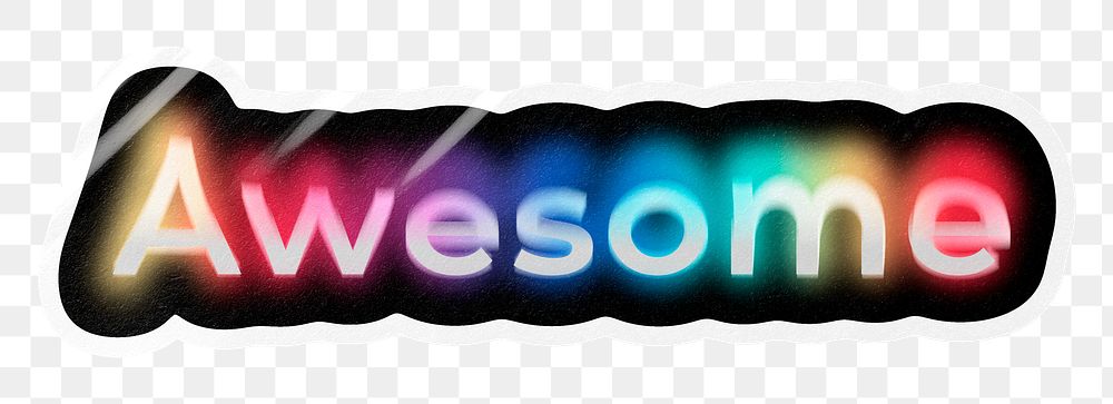 Awesome png word sticker, neon psychedelic typography, transparent background