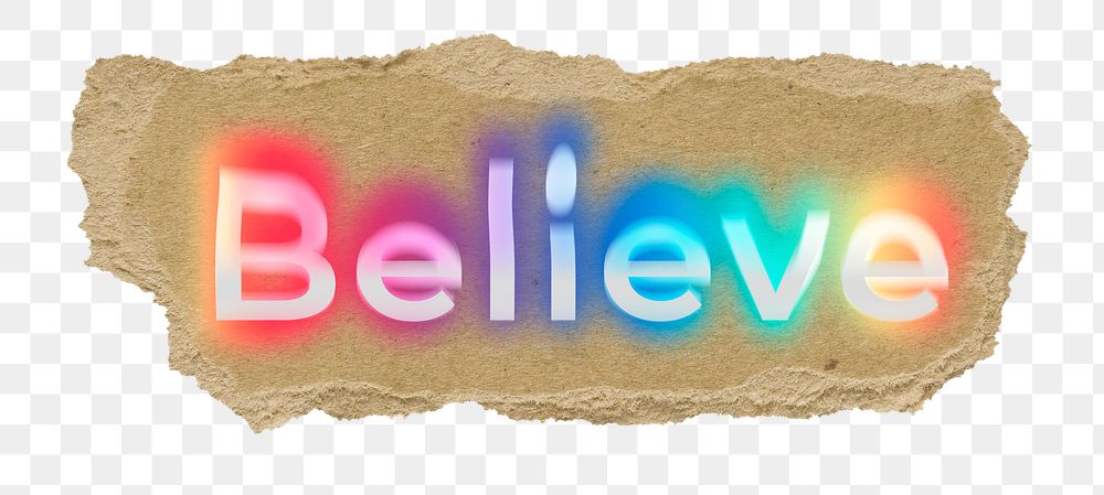 Believe png ripped paper word sticker typography, transparent background