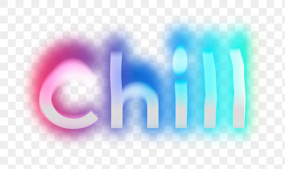 Chill png word sticker, neon psychedelic typography, transparent background