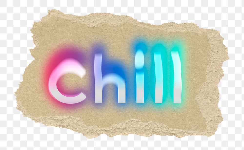 Chill png ripped paper word sticker typography, transparent background