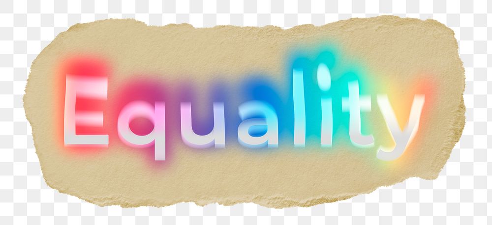 Equality png ripped paper word sticker typography, transparent background