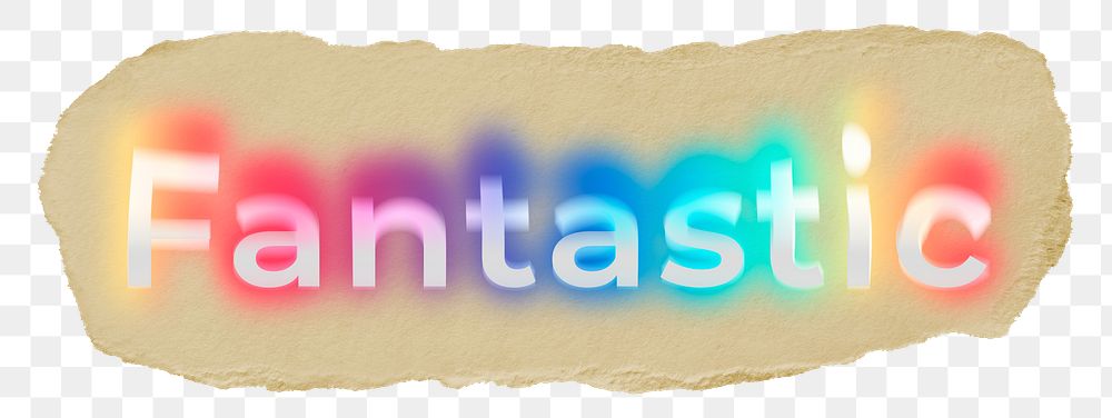 Fantastic png ripped paper word sticker typography, transparent background