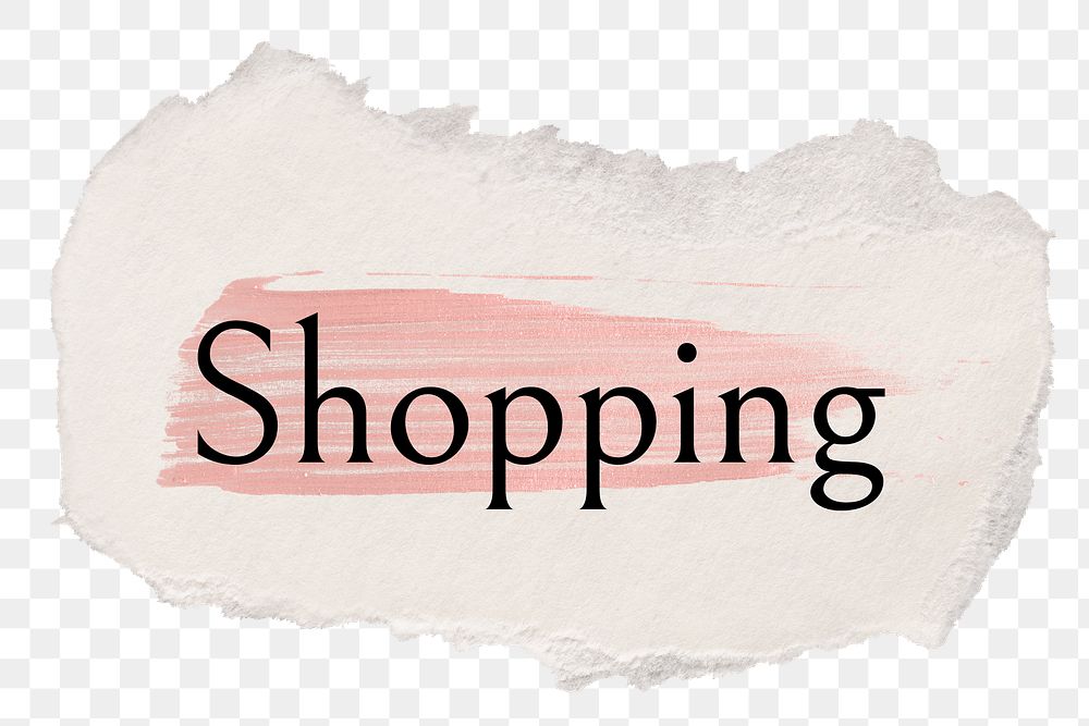 Shopping png word sticker typography, torn paper transparent background