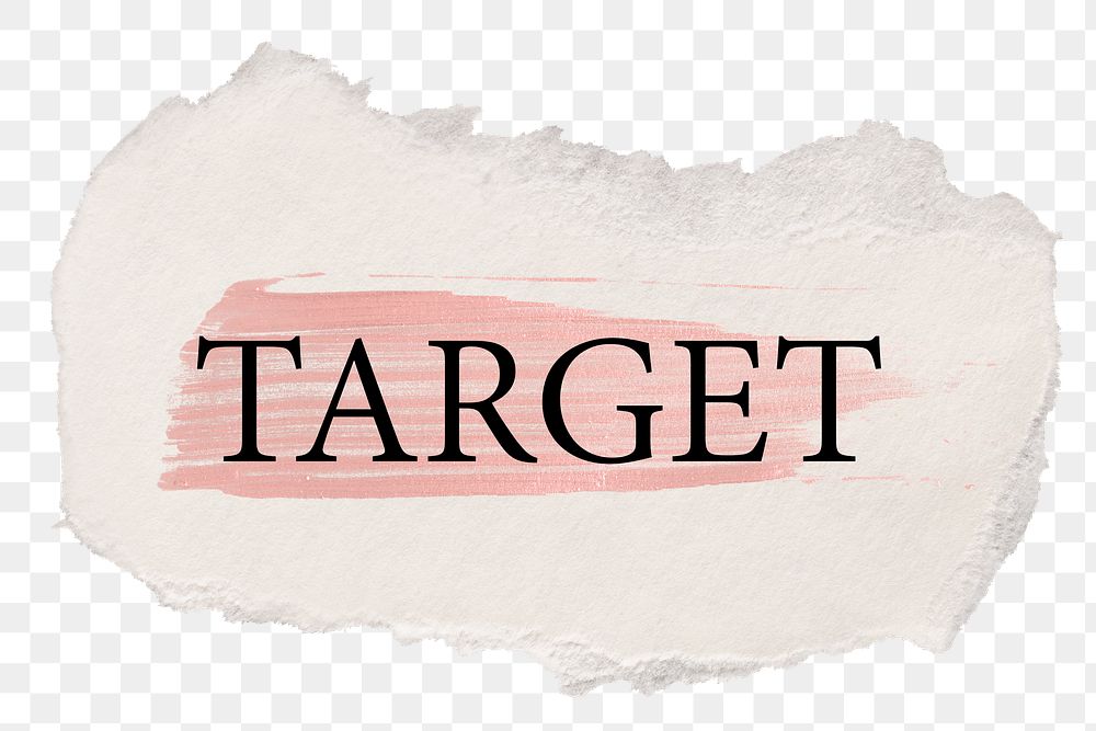 Target png word sticker typography, torn paper transparent background