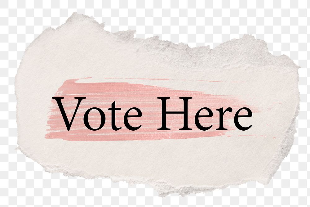 Vote here png word sticker typography, torn paper transparent background